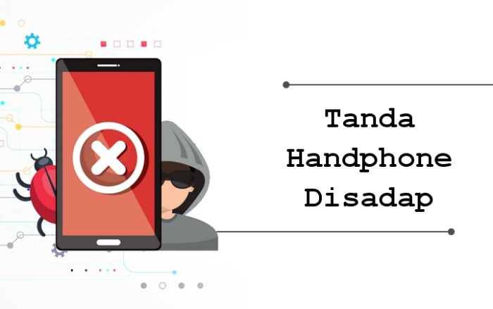 Tips Cegah HP Disadap Tanpa Disadari