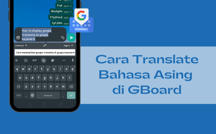 Gunakan Gboard untuk Terjemahan Otomatis