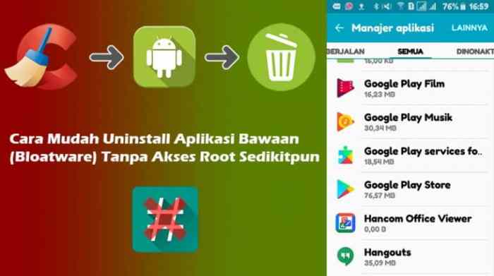 Trik Menghapus Bloatware Tanpa Root