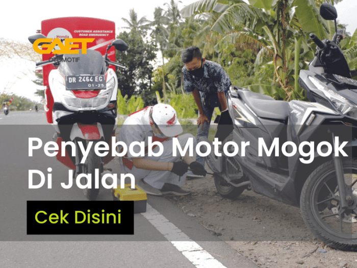 Tips Menghindari Motor Mogok Mendadak